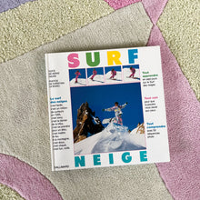 Load image into Gallery viewer, Book “SURF SNOW”, 1989
